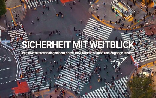 Sicherheit mit Weitblick – Wie BKS die Herausforderungen der Zutrittskontrolle löst